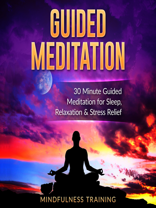 Title details for Guided Meditation by Mindfulness Training - Available